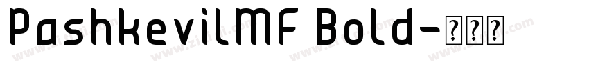 PashkevilMF Bold字体转换